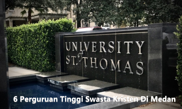 6 Perguruan Tinggi Swasta Kristen Di Medan